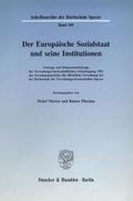Der Europäische Sozialstaat und seine Institutione
