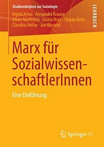 Marx für SozialwissenschaftlerInnen