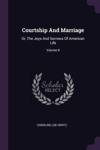 Courtship And Marriage