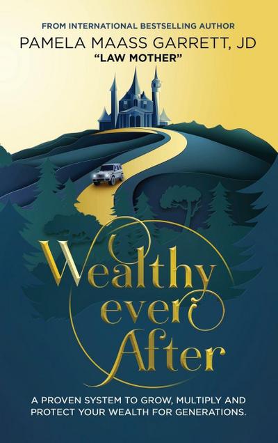 Wealthy Ever After