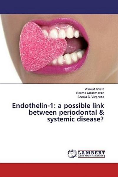 Endothelin-1: a possible link between periodontal & systemic disease?