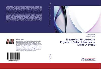 Electronic Resources in Physics in Select Libraries in Delhi: A Study