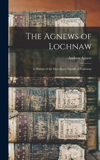The Agnews of Lochnaw