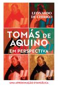 Tomás de Aquino em perspectiva