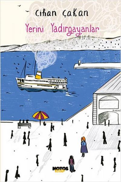 Yerini Yadirgayanlar