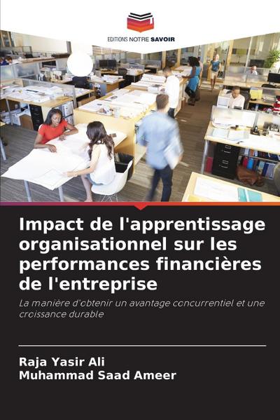 Impact de l’apprentissage organisationnel sur les performances financières de l’entreprise