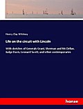 Life on the circuit with Lincoln