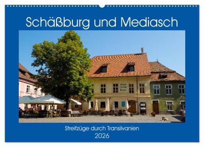 Schäßburg und Mediasch - Streifzüge durch Transilvanien (Wandkalender 2026 DIN A2 quer), CALVENDO Monatskalender