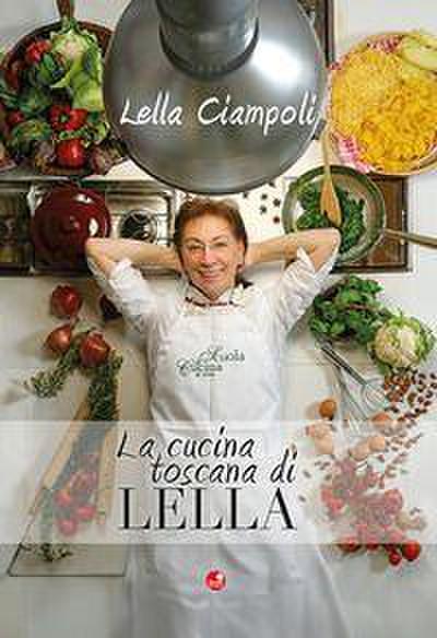 La cucina toscana di Lella