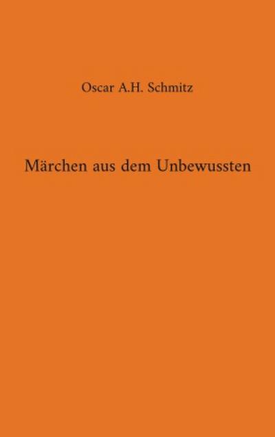 Märchen aus dem Unbewussten