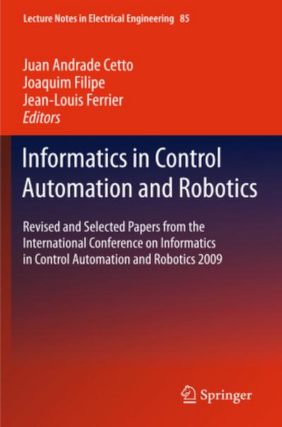 Informatics in Control Automation and Robotics