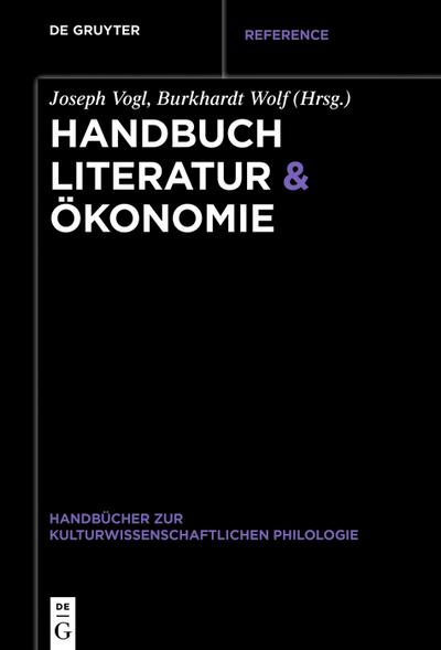 Handbuch Literatur & Ökonomie