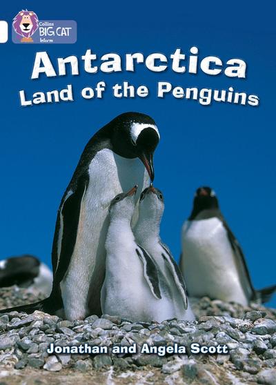 Antarctica: Land of the Penguins