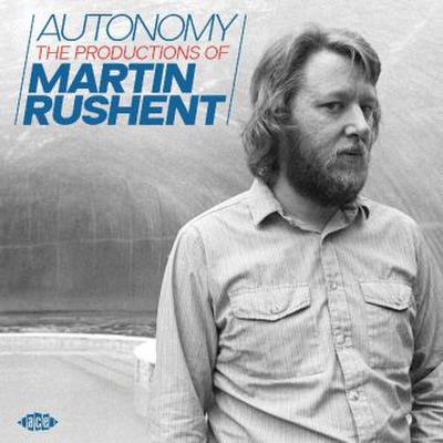 Autonomy - The Productions Of Martin Rushent, 1 Audio-CD