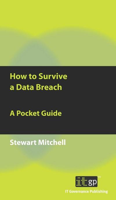 How to Survive a Data Breach