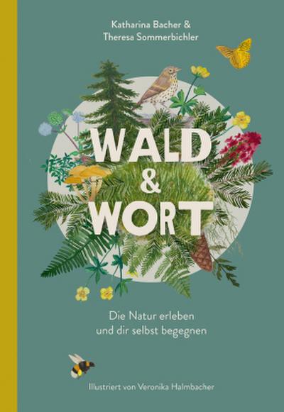 Wald & Wort