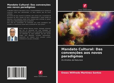 Mandato Cultural: Das convenções aos novos paradigmas