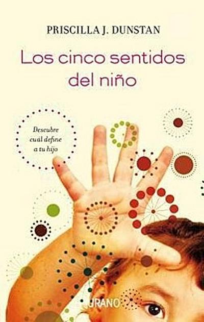 Los Cinco Sentidos del Nino