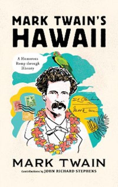 Mark Twain’s Hawaii