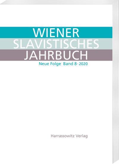 Wiener Slavistisches Jahrbuch. Neue Folge 8/2020