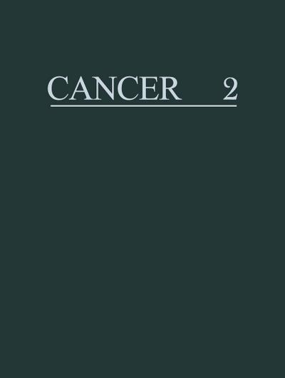 Cancer a Comprehensive Treatise 2