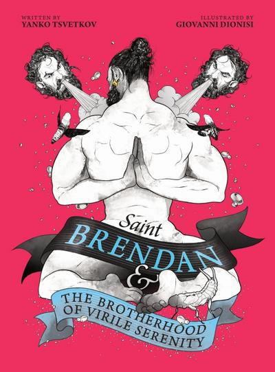 Saint Brendan and the Brotherhood of Virile Serenity