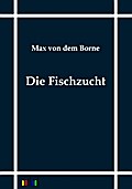 Die Fischzucht