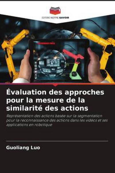 Évaluation des approches pour la mesure de la similarité des actions