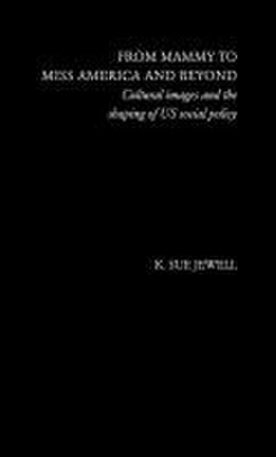 From Mammy to Miss America and Beyond