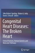 Congenital Heart Diseases: The Broken Heart