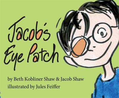 Jacob’s Eye Patch