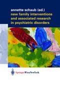New Family Interventions and Associated Research i