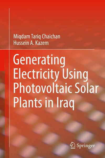 Generating Electricity Using Photovoltaic Solar Plants in Iraq