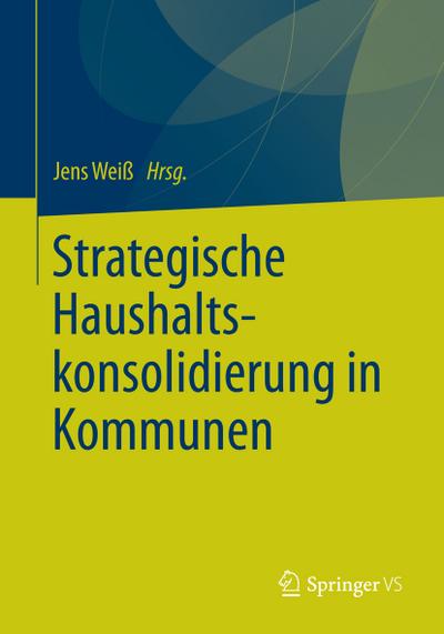 Strategische Haushaltskonsolidierung in Kommunen