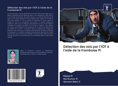 Détection des vols par l’IOT à l’aide de la framboise Pi