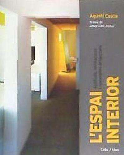 L’espai interior : actituds, sensacions i conceptes projectats