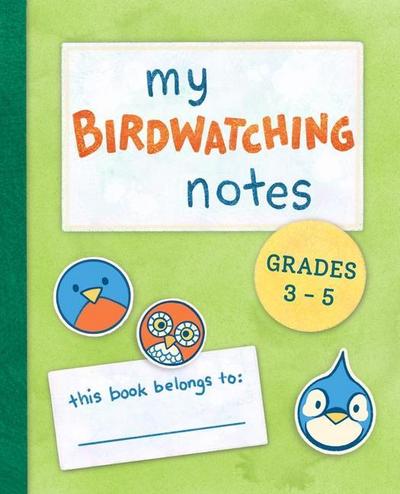 Stoltz, S: My Bird Notes: 2-5