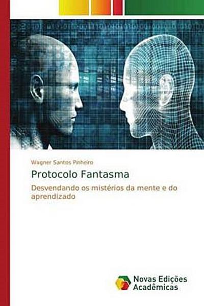 Protocolo Fantasma - Wagner Santos Pinheiro