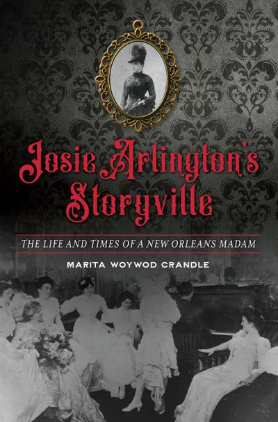Josie Arlington’s Storyville