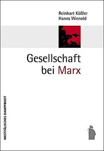 Gesellschaft bei Marx