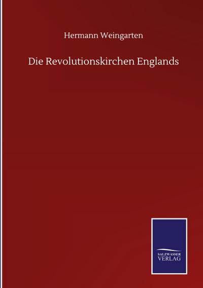 Die Revolutionskirchen Englands