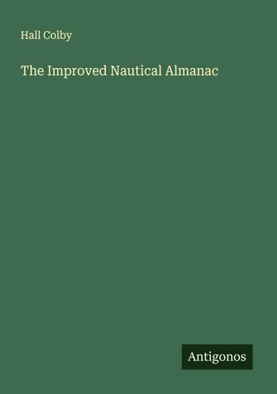 The Improved Nautical Almanac