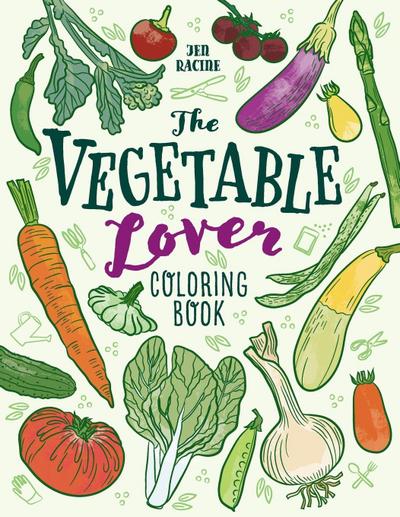 The Vegetable Lover Coloring Book