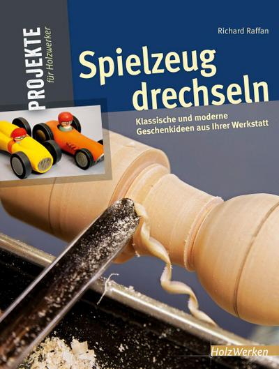 Spielzeug drechseln