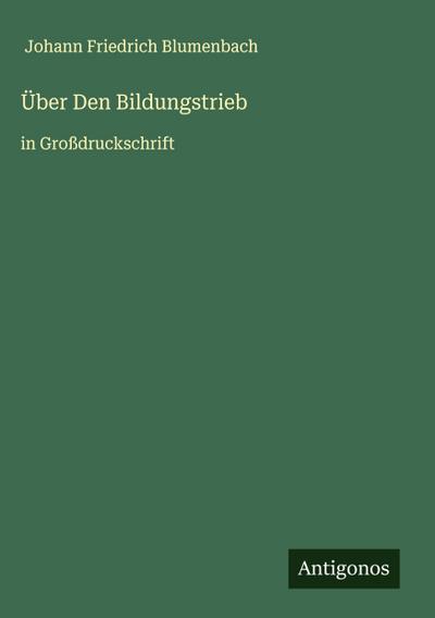 Über Den Bildungstrieb