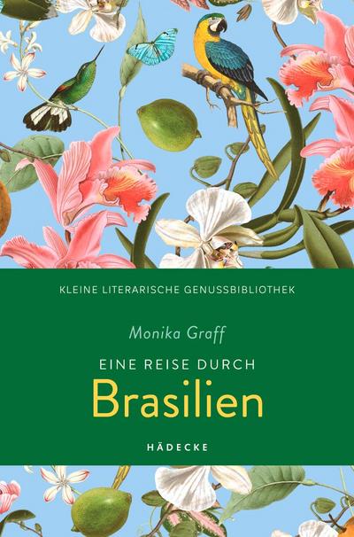 Eine Reise durch Brasilien