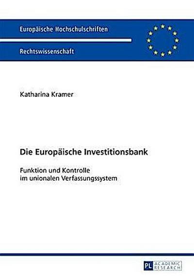 Die Europaeische Investitionsbank