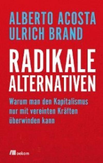 Radikale Alternativen