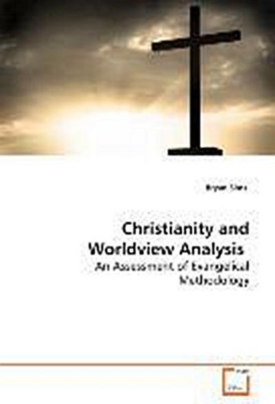 Christianity and Worldview Analysis