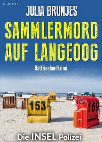 Sammlermord auf Langeoog. Ostfrieslandkrimi